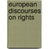 European discourses on rights