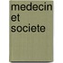 Medecin et Societe