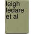 Leigh Ledare et al