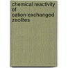 Chemical reactivity of cation-exchanged zeolites by E.A. Pidko