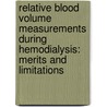 Relative blood volume measurements during hemodialysis: merits and limitations door J.J. Dasselaar