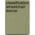 Classification Wheelchair Dance