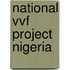 National Vvf Project Nigeria