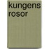 Kungens rosor