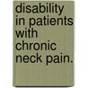 Disability in patients with chronic neck pain. door Wim Jorritsma
