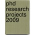 PhD Research projects 2009