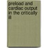 Preload and cardiac output in the critically ill