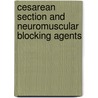 Cesarean section and neuromuscular blocking agents door D.M. Levy