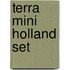 Terra Mini Holland set