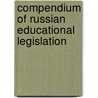 Compendium of Russian Educational Legislation by O. Smolin