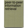 Peer-to-peer information retrieval door A.S. Tigelaar