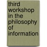 Third workshop in the philosophy of information by Giuseppe Primiero
