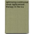 Optimizing Continuous Renal Replacement Therapy In The Icu