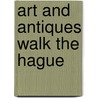 Art and Antiques Walk The Hague door M. van der Zalm-Waterreus