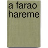 A Farao Hareme door L. Tejlor