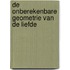 De onberekenbare geometrie van de liefde