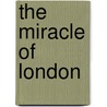 The miracle of London door Frank Zindermann