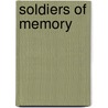 Soldiers of memory by E. Kõresaar