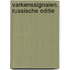 Varkenssignalen, Russische editie
