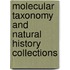 Molecular taxonomy and natural history collections