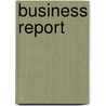 Business Report door R. Noteboom