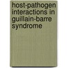 Host-Pathogen interactions in Guillain-Barre syndrome door A.P. Heikema