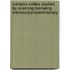 Complex oxides studied by scanning tunneling microscopy/spectroscopy