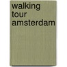 Walking Tour Amsterdam door Imagineear