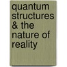 Quantum structures & the nature of reality by J. Pykacz