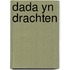 Dada yn Drachten