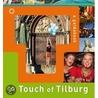 A touch of Tilburg door Berry van Oudheusden