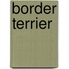 Border Terrier door About Pets