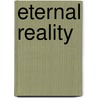 Eternal reality door Bô Yin Râ