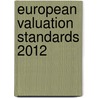 European Valuation Standards 2012 door Tegova