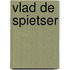 Vlad de Spietser