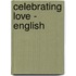 Celebrating Love - English