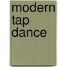 Modern tap dance by B.C.B. Feliksdal