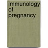 Immunology of Pregnancy door A.L. Veenstra van Nieuwenhoven