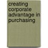 Creating corporate advantage in Purchasing