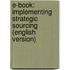 E-Book: Implementing Strategic Sourcing (english version)