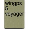 Wingps 5 Voyager door Stentec Software B.V.