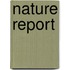 Nature report