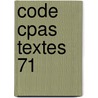 Code Cpas Textes 71 by Piet Dhaenens