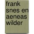 Frank snes en Aeneas Wilder