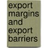 Export Margins and Export Barriers