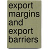 Export Margins and Export Barriers door R. Smeets
