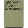 Light control of plant development door M.C.G. Proveniers