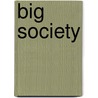 Big society door Valerie Frissen