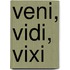 Veni, vidi, vixi