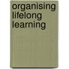 Organising lifelong learning door J. Bang